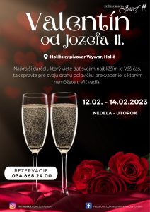 Valentín od Jozefa II. v Holíči.  Najkrajší darček, ktorý viete dať svojím najbližším je váš čas. Príďte si vychutnať Valentínske menu k Jozefovi II.